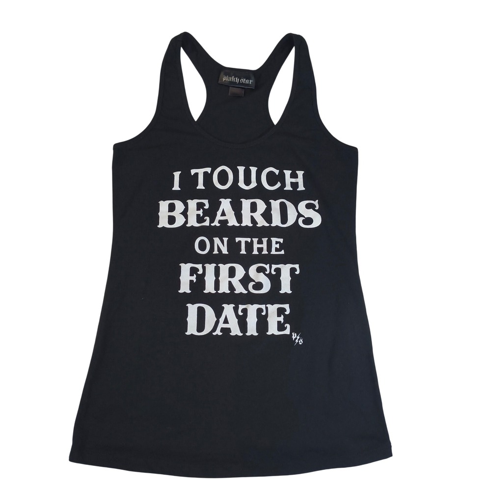 Pinky Star Womens Black I Touch Beards On The First Date Racerback Tank Top S